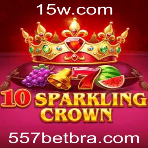 Explorando o Novo Jogo 10SparklingCrown e a Tendência do 557 Bet