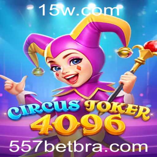 Descubra o Fascinante Mundo do CircusJoker4096: Seu Guia Completo para o Jogo