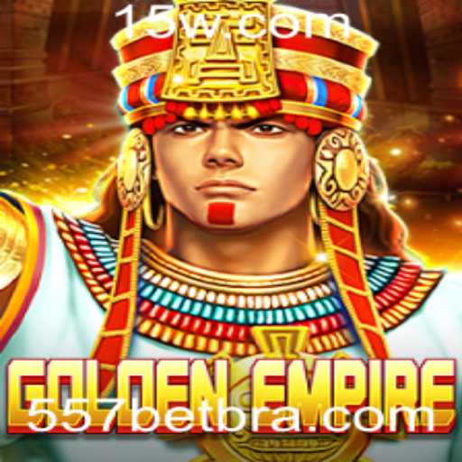 GoldenEmpire: Descubra o Fascinante Mundo do Jogo com 557 Bet